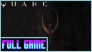 Quake *Full game* Gameplay playthrough (no commentary)