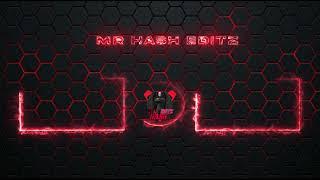 I Made my New Outro | Mr Hash Editz | First Outro