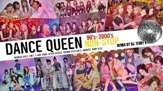 K-POP DANCE QUEEN Vol.1 Non-Stop รวมเพลงสายแดนซ์เหล่าตัวแม่ของเกาหลีในตำนาน ยุครุ่งเรืองสุดๆ