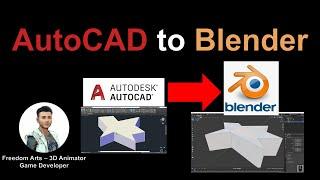 AutoCAD to Blender