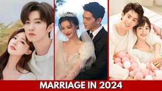 TOP CHINESE ACTOR WHO ARE SET TO GET MARRIED IN 2024 | #chinesedrama #marriage