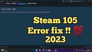 Error Code : - 105 Unable to connect to Server - Steam  100% Fix || BSNL Fiber