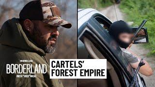 Wilderness Warfare: Militarized Cartels Hiding In America's Woods (with John Nores) | Borderland #14