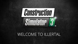 Construction Simulator 3: Welcome to Illertal