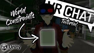 How To Create A Custom World Constraint | VRChat Unity Tutorial