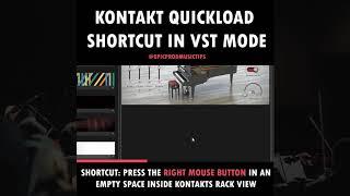 Kontakt Quickload Shortcut