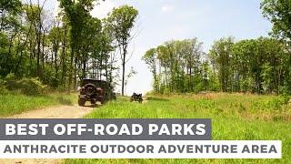 Best Off-Road Parks | Anthracite Outdoor Adventure Area