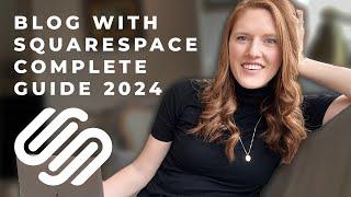 Squarespace tutorial ️ Blogging complete step by step guide 2024