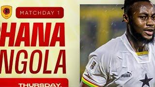 Live: Ghana vs Angola - Countdown to Kickoff