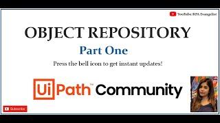 UiPath Object Repository | Part One | Anmol