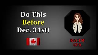 10 Things to Do Before Dec.31 to Pay Less Taxes | Canadian Year-End Tax Saving Tips | Reduce Taxes