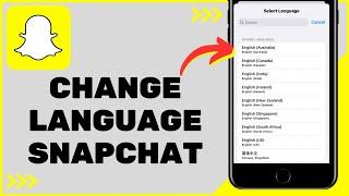 How to Change Snapchat Language