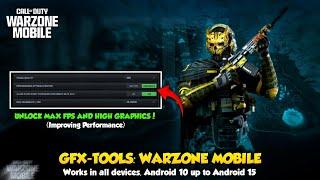 GFX-TOOL FOR WARZONE MOBILE | Unlock Max FPS + High Graphic + Improve Performance