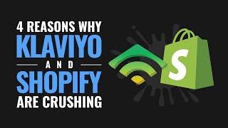 4 Reasons Why Klaviyo and Shopify are CRUSHING