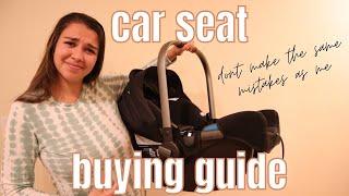 Car Seats Explained - Save Money and Watch this Before You Buy - What I Wish I Knew about Car Seats