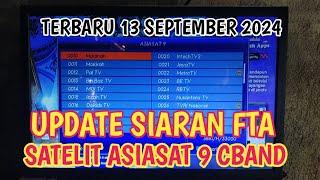 Update siaran fta satelit asiasat 9 cband terbaru 13 SEPTEMBER 2024