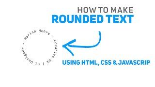 How to make rounded text using css and javascript | Animated Circle Text Effects using Javascript