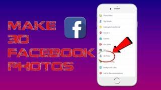 How To Make 3D Photo Posts in Facebook