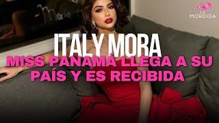 LA MORDIDA | ITALY MORA, MISS PANAMÁ LLEGA A SU PAÍS Y ES RECIBIDA