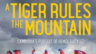 សម្ភាសន៍ លោក Gordon Conochie អ្នកនិពន្ធ A Tiger Rules The Mountain(ខ្លាមួយគ្រប់គ្រងភ្នំ)| RFA Khmer