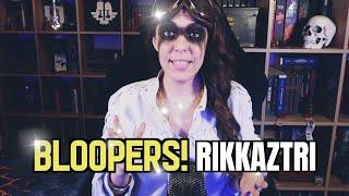 BLOOPERS RIKKAZTRI