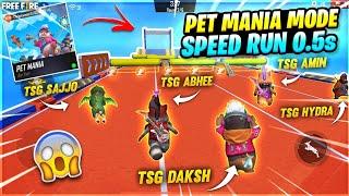 Pet Mania Mode Speed Run Free Fire || All Tsg Members Playing Together || Who Wins ?