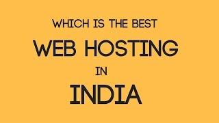 Best Web Hosting in India