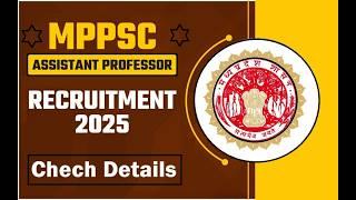 Madhya Pradesh MPPSC Assistant Professor Recruitment 2025 | You Can Apply For 1930 Position