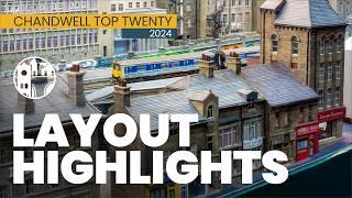 Layout Highlights - Chandwell Top 20 - 2024 Edition - N Gauge model railway