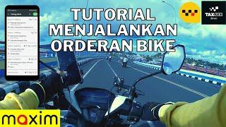 Tutorial Bike Maxim Driver, Cara Menggunakan Maxim Driver Bike