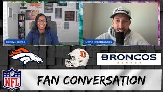 DENVER BRONCOS Conversation - NFL FAN Series! SPECIAL GUEST: David Talks Broncos