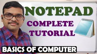 NOTEPAD COMPLETE TUTORIAL || NOTEPAD TUTORIAL || NOTEPAD APPLICATION