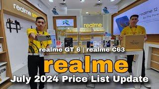 REALME | July 2024 Price List Update | realme gt 6 | realme C63 | realme 12 Series | C Series