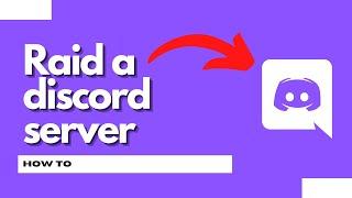 How to raid a discord server (100% Working)