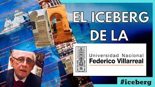 El iceberg de la Universidad Federico Villarreal (UNFV)