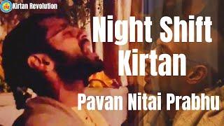 Pavan Nitai Prabhu Night Kirtan | Soulful Kirtan | HG Pavan Nitai Chandra Das | Kirtan Revolution