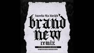 "Brand New (Remix)" ft. E.G.R, Rank & Young C (Audio)