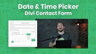 How To Add A Date and Time Picker To The Divi Contact Form