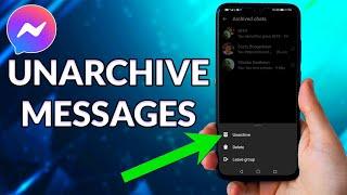How To Unarchive Messages On Messenger