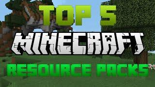 Top 5 Minecraft Resource Packs - Minecraft 1.10.2 - 2016 [HD]