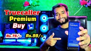 Truecaller Premium Rs.75 & Rs.99 | Truecaller Premium Kaise Kharide |