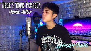 Here's Your Perfect - Jamie Miller (Jenzen Guino Cover)