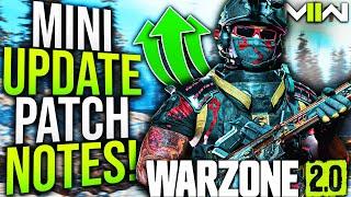 WARZONE 2: New Mini UPDATE PATCH NOTES & Gameplay Changes! (MW2 New Update)