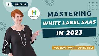 GoHighLevel White Label SaaS: Your Guide for 2023