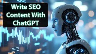 BEST ChatGPT Prompt For Writing SEO Content That Ranks FAST