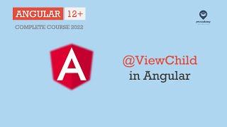@ViewChild in Angular | Data Binding | Angular 12+