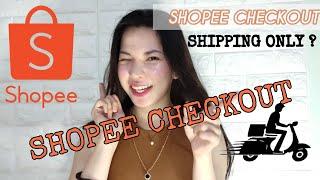 SHOPEE CHECKOUT SHIPPING ONLY ? | SHOPEE SELLER GUIDE