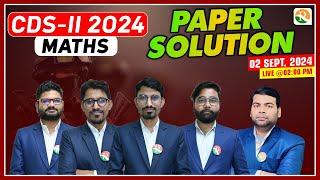 CDS 2/2024 Maths Paper Solution | CDS Maths Answer Key 2024 | CDS Exam Analysis | CDS Exam 2-2024