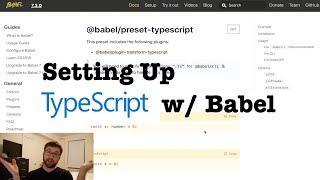 Setting Up TypeScript w/ Babel