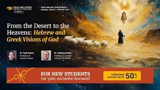 Hebrew and Greek Visions of God - FREE Online Conference